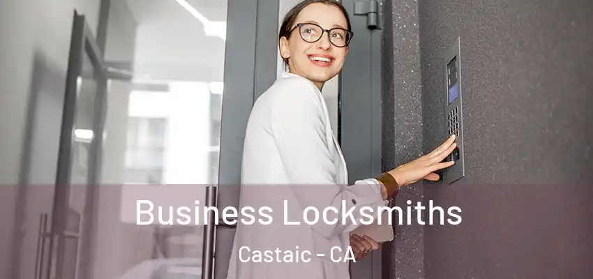  Business Locksmiths Castaic - CA