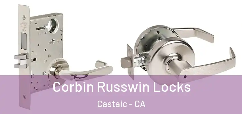  Corbin Russwin Locks Castaic - CA