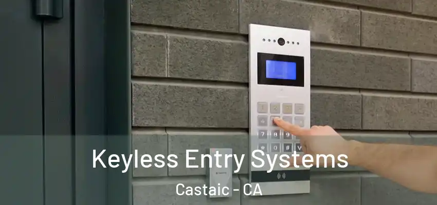  Keyless Entry Systems Castaic - CA