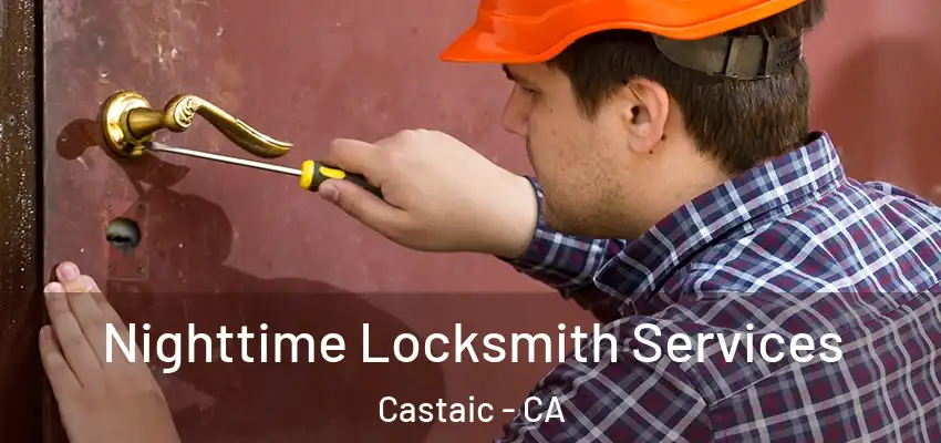  Nighttime Locksmith Services Castaic - CA